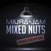 Miura Jam - Mixed Nuts (From \